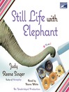 Imagen de portada para Still Life With Elephant